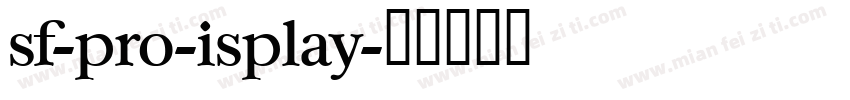 sf-pro-isplay字体转换