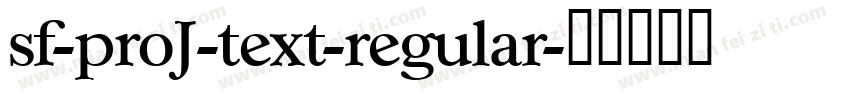 sf-proJ-text-regular字体转换