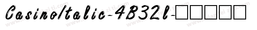 CasinoItalic-4B32l字体转换