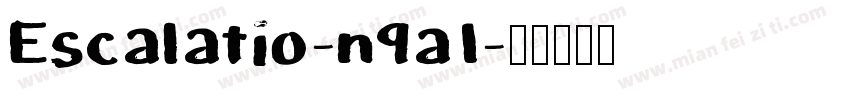 Escalatio-n9a1字体转换