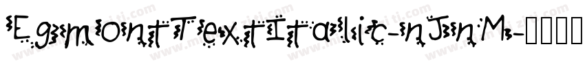 EgmontTextItalic-nJnM字体转换