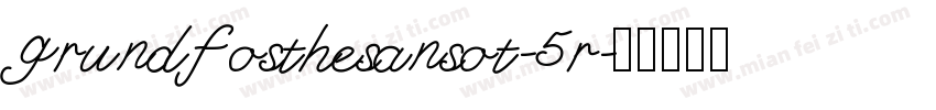 grundfosthesansot-5r字体转换