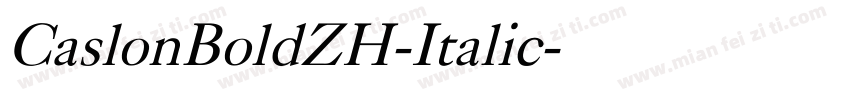 CaslonBoldZH-Italic字体转换