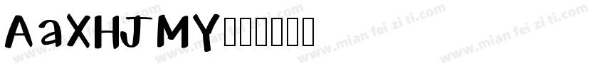 AaXHJMY字体转换