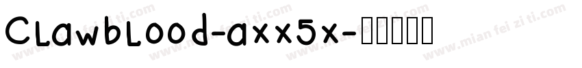 Clawblood-axx5x字体转换