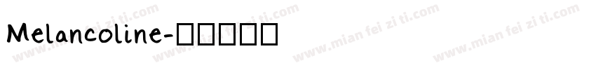 Melancoline字体转换