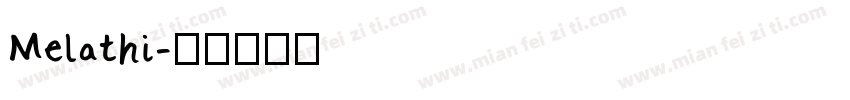 Melathi字体转换