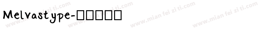 Melvastype字体转换