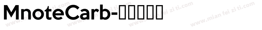 MnoteCarb字体转换