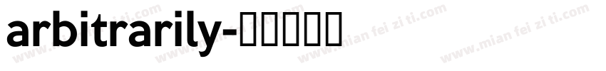 arbitrarily字体转换