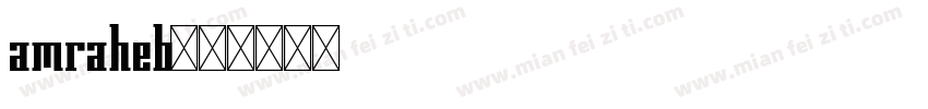 amraheb字体转换