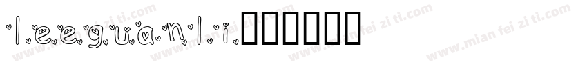 leeguanli字体转换