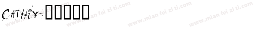 Cathiy字体转换