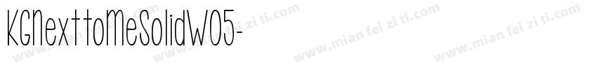 KGNexttoMeSolidW05字体转换