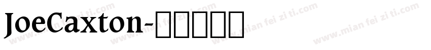 JoeCaxton字体转换
