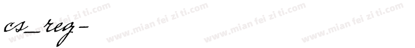 cs_reg字体转换