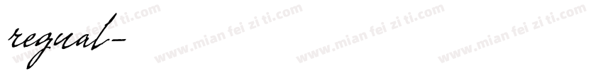 regual字体转换