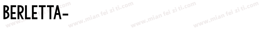 berletta字体转换