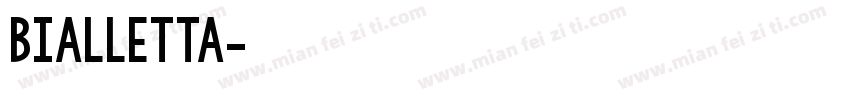 bialletta字体转换