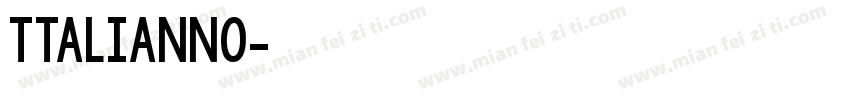 ttalianno字体转换