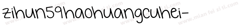 zihun59haohuangcuhei字体转换