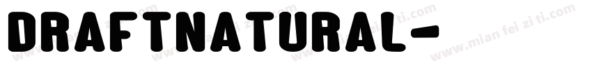 draftnatural字体转换
