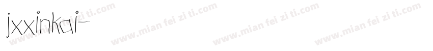 jxxinkai字体转换