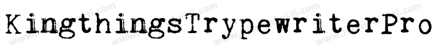 KingthingsTrypewriterPro字体转换
