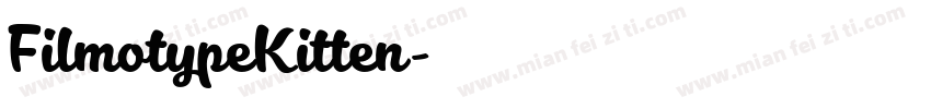 FilmotypeKitten字体转换