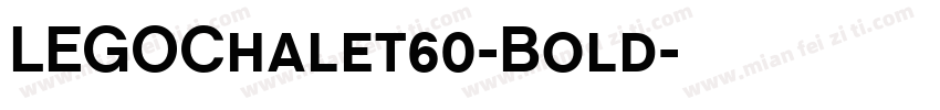 LEGOChalet60-Bold字体转换