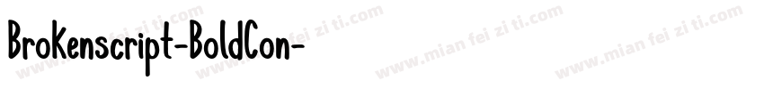 Brokenscript-BoldCon字体转换