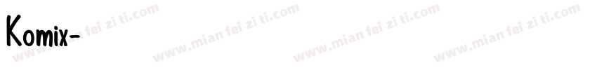 Komix字体转换