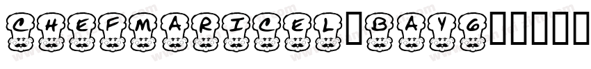 ChefMaricel-BAyG字体转换