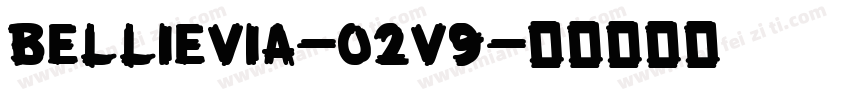 Bellievia-02v9字体转换
