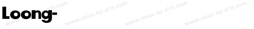 Loong字体转换
