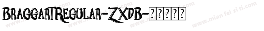 BraggartRegular-ZXdB字体转换