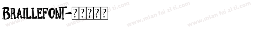 Braillefont字体转换
