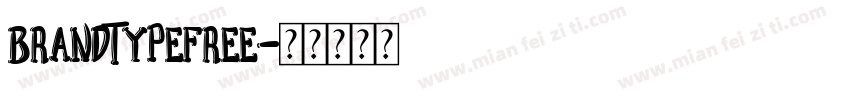 brandtypefree字体转换