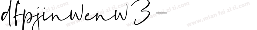 dfpjinwenw3字体转换