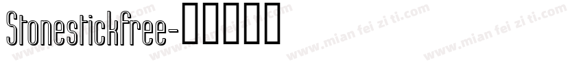 Stonestickfree字体转换