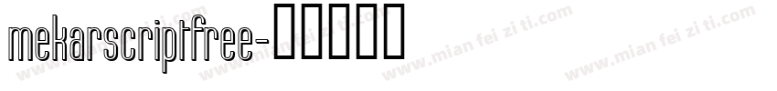 mekarscriptfree字体转换