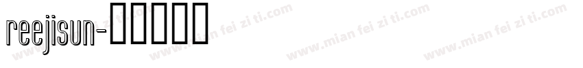 reejisun字体转换