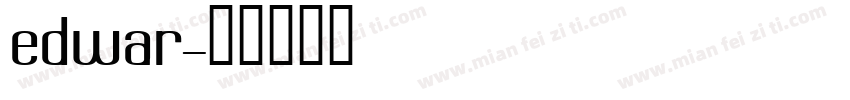 edwar字体转换