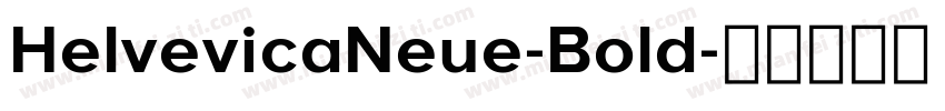 HelvevicaNeue-Bold字体转换