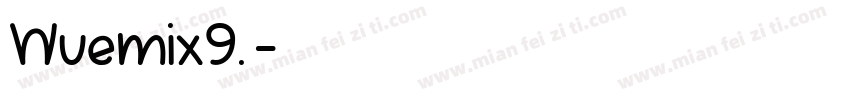 Wvemix9.字体转换