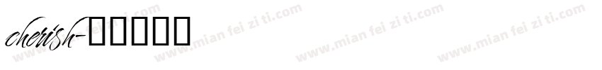 cherish字体转换