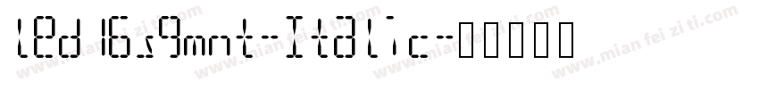 led16sgmnt-Italic字体转换