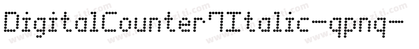 DigitalCounter7Italic-qpnq字体转换