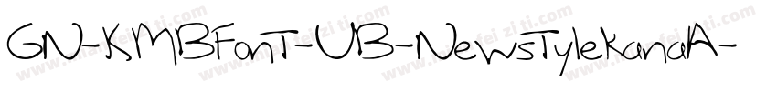 GN-KMBFont-UB-NewstylekanaA字体转换