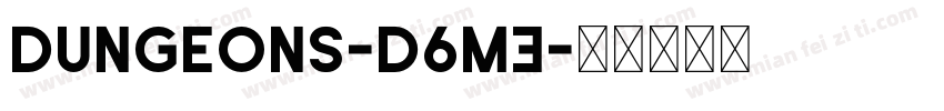 Dungeons-D6mE字体转换
